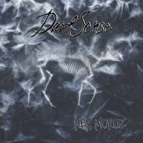 DarkSense : Hey, Moroz